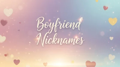 Boyfriend Nicknames