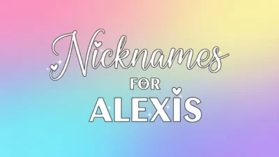 Nicknames for Alexis